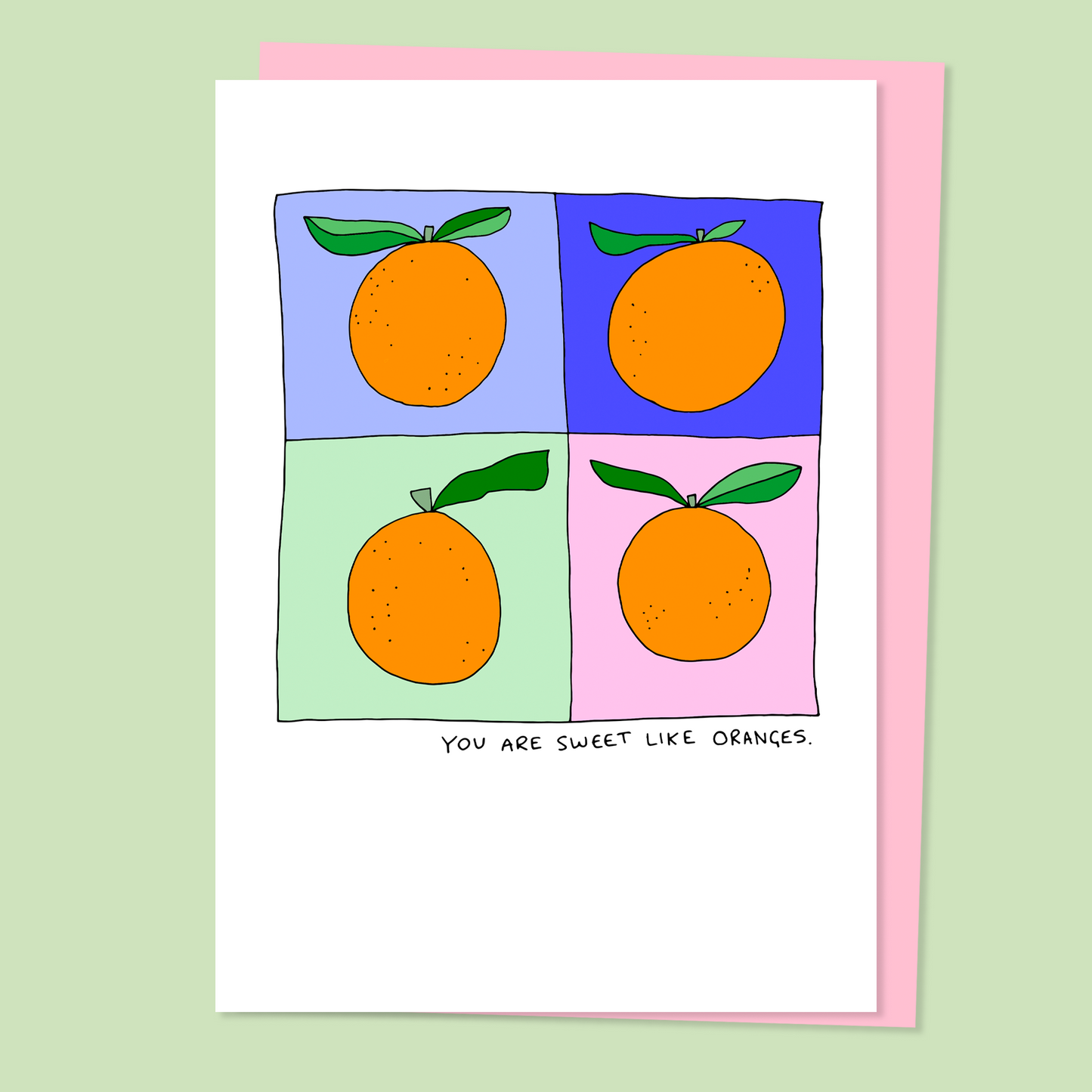 Sweet Like Oranges Card