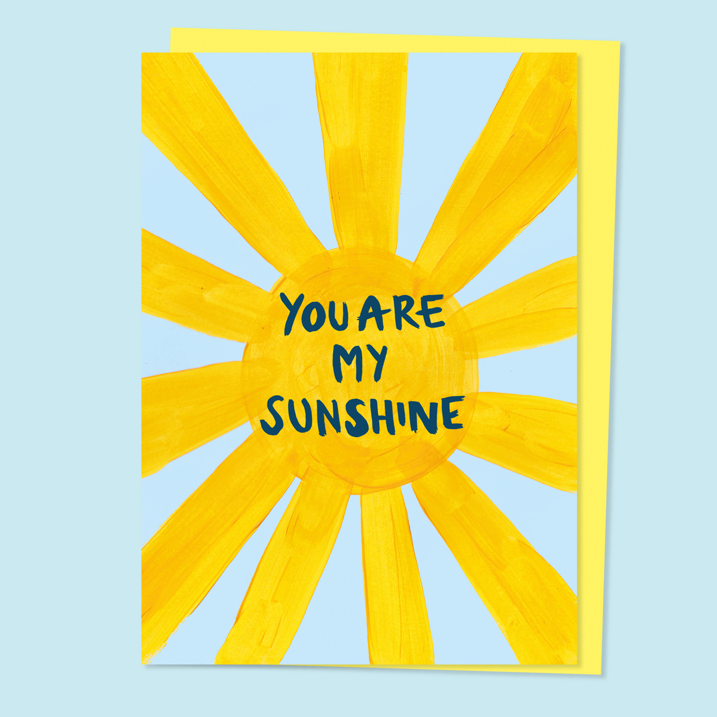 You Are My Sunshine Card